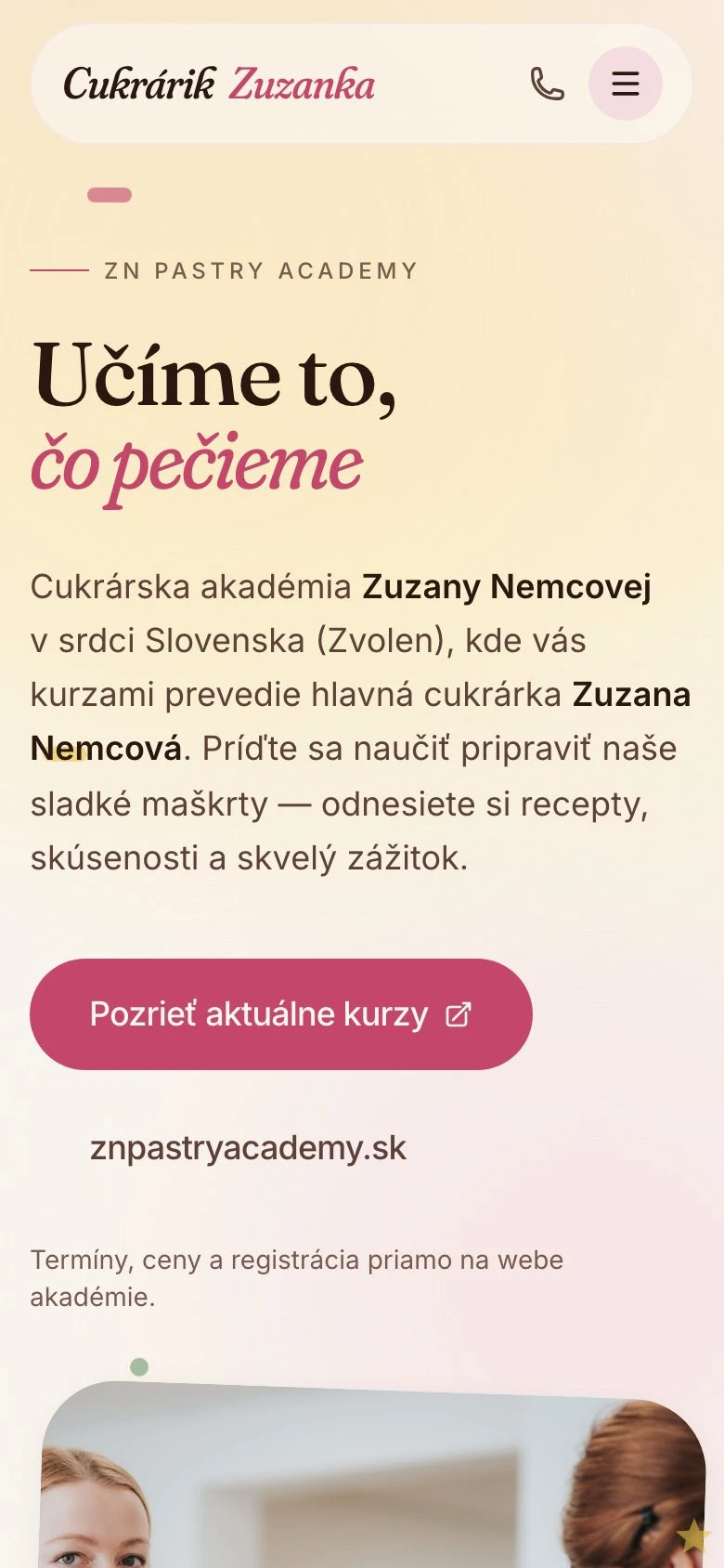 ZN Pastry Academy, Cukrárik Zuzanka - Ručná cukrárenská výroba